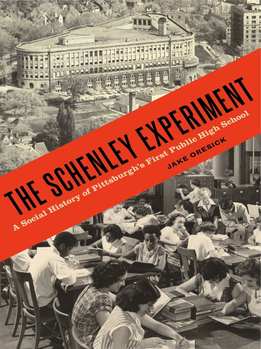 Title details for The Schenley Experiment by Jake Oresick - Available